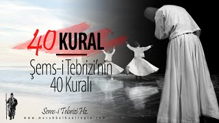 Şemsi Tebrizinin 40 Kuralı [upl. by Annirtak]