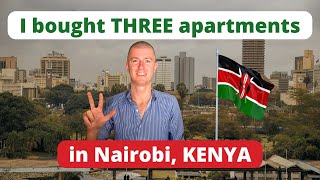 I bought 3 apartments in Nairobi Kenya [upl. by Corry]