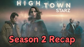 Hightown  Season 2 Quick Recap [upl. by Cathe]