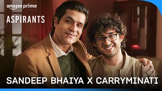 When CarryMinati Met Sandeep Bhaiya  Aspirants Season 2  Prime Video India [upl. by Muhammad]