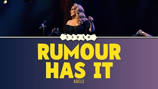 RUMOUR HAS IT I ADELE [upl. by Llenrad]