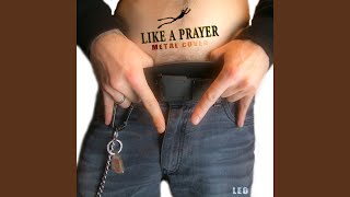 Like a Prayer Metal Cover [upl. by Sheline391]