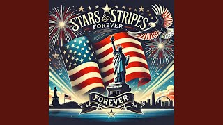 Stars And Stripes Forever [upl. by Luapnoj]