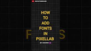 How To Add Fonts In Pixellab In Just Seconds 😈  pixellab secrate youtube shorts newtrick [upl. by Eirrej]