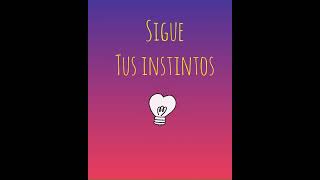 Sigue tus instintos [upl. by Drice]