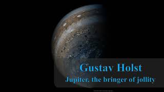 Gustav Holst  Jupiter the bringer of jollity The Planets [upl. by Pippo826]