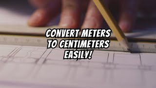 How to Convert from Meters to Centimeters Easy Steps Examples [upl. by Ahsikahs867]