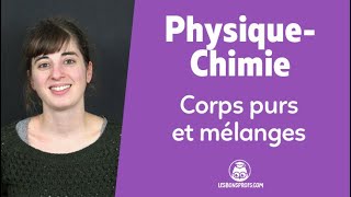 Corps purs et mélanges  PhysiqueChimie  Seconde  Les Bons Profs [upl. by Gnet]