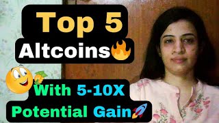 Top 5 Altcoins 🔥 with 510X Potential Gains 🚀 MidTerm Investment Picks [upl. by Luo]