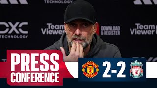 ‘We should have won’ Jurgen Klopp PostMatch Press Conference LIVE  Manchester United 22 Liverpool [upl. by Eldwun257]