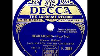 Jack Hylton  Heartaches Pat O Malley [upl. by Jamil736]