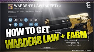 HOW TO GET WARDENS LAW  FASTEST WAY TO FARM  Destiny 2 [upl. by Halimaj505]