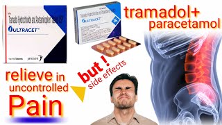 Ultracet tablet  Tramadol and paracetamol uses But side effects and precautions [upl. by Anitsyrk]