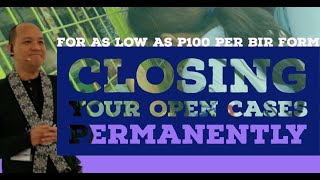 Closing your open cases permanently for as low as P100 per BIR Form BIR LoA Letter of Authority [upl. by Lilithe957]