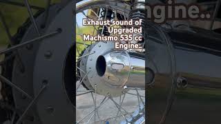 Exhaust note of Modified Machismo 350 which is now 535 cc hot machine [upl. by Jariah316]