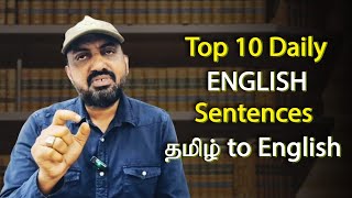 Top 10 Sentences Used in Daily Life Translated from Tamil to ENGLISH with Grammar Points  Prof JT [upl. by Fattal992]