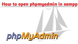 How to open phpmyadmin in localhost in xampp  phpmyadmin control panel [upl. by Eittocs]