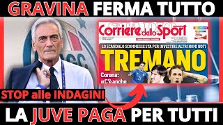 JUVENTUS INSABBIATA la VERITÁ e GRAVINA salva la POLTRONA  CHINÉ AMICO degli AMICI quelli GIUSTI [upl. by Treborsemaj]