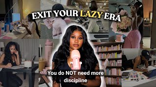 How To EXIT YOUR LAZY GIRL ERA  become productive consistent and disciplined [upl. by Cotterell571]