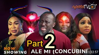 Ale Mi Part 2Yoruba Movie 2024 Drama Zainab BakareFathia WilliamsKunle Omisore Oyinda Sanni [upl. by Hoseia170]