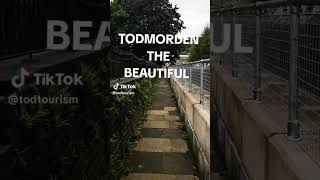 Todmorden The Beautiful todmorden travel summer [upl. by Aleekahs317]