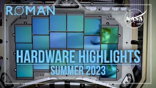 NASAs Roman Space Telescope Hardware Highlights Summer 2023 [upl. by Yzzik]