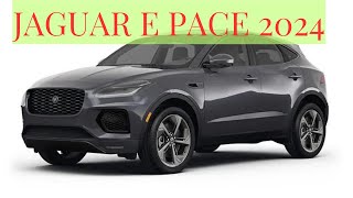 JAGUAR E PACE 2024 [upl. by Kaitlin]