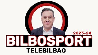 BILBOSPORT TELEBILBAO 5 FEBRERO 2024 [upl. by Aninat]