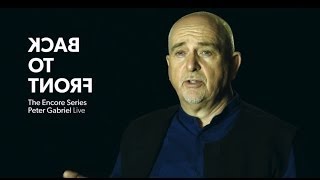 Peter Gabriel  Back to Front Encore Series [upl. by Ahtel194]