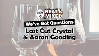 Weve Got Questions Last Cut Crystal amp Aaron Gooding [upl. by Anihcak]