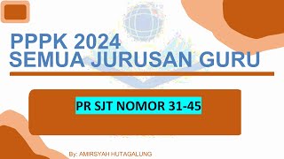 PPPK GURU 2024 KOMPETENSI TEKNIS SJT  GRUP ZOOM 2 [upl. by Oba62]