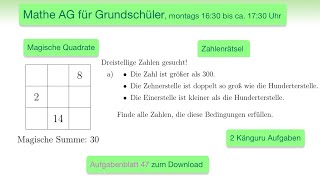 47  Mathe AG für Grundschüler  Magische Quadrate  Zahlenrätsel  Kombinatorik  Logik [upl. by Junno]