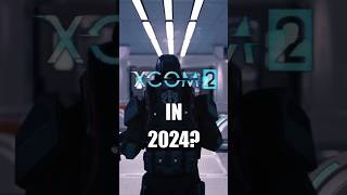 Is XCom 2 Still Good In 2024 [upl. by Sperling]