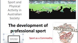 PDHPE HSC  Sport and Physical Activity in Australian Society  Development of professional sport [upl. by Lasala]