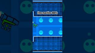 Time machine 100 sub geometrydash gdlevels [upl. by Retniw281]