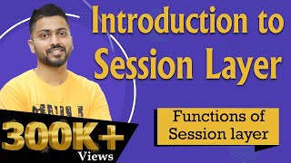 Lec73 Session Layer of OSI model  Session layer functions in Hindi [upl. by Ahsyad822]