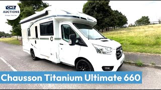 Chausson Titanium Ultimate 660  Motorhome Auction [upl. by Montagu]