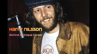 Harry Nilsson Behind A Unique Career [upl. by Eahsram]