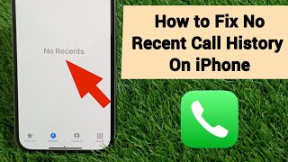 How to Fix Recent Calls Not Showing on iPhone iOS 18 [upl. by Oznecniv]