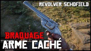 Red Dead Redemption 2  Braquage  Récompenses Arme Caché REVOLVER SCHOFIELD [upl. by Shama]