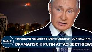 UKRAINEKRIEG quotMassive Angriffe der Russenquot Dramatisch Luftalarm Wladimir Putin attackiert Kiew [upl. by Dahl64]