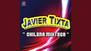 Chilena Mixteca [upl. by Inaffets916]