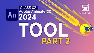 Adobe Animate CC 2024 Advance Level Tool  2D Animation  Hindi  Part 2 [upl. by Snodgrass]