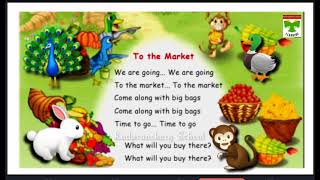 To the market Song Unit 2Term 2 [upl. by Dagna]