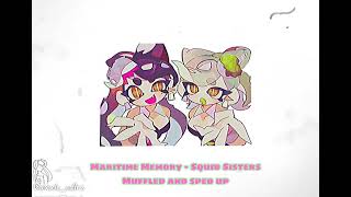 Maritime Memory ☆ Squid Sisters ☆ Muffled and sped up [upl. by Clementi221]