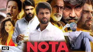 Nota Full Movie Hindi Dubbed 2018 OTT Explanation  Vijay Deverakonda Mehreen Kaur P  Anand S [upl. by Varrian990]