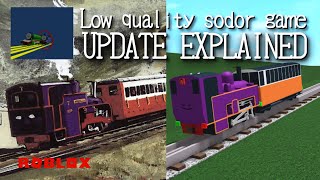 Update explained Low quality sodor game March 302024 [upl. by Nagorb]