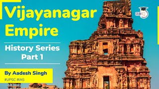 History of Vijayanagar Empire  History of Medieval India  UPSC GS Paper 1 History by Aadesh Singh [upl. by Eimiaj]