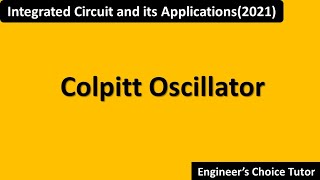 Colpitt Oscillator [upl. by Ikuy]