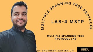 LAB4 MSTP  Multiple Spanning Tree Protocol [upl. by Rebliw342]